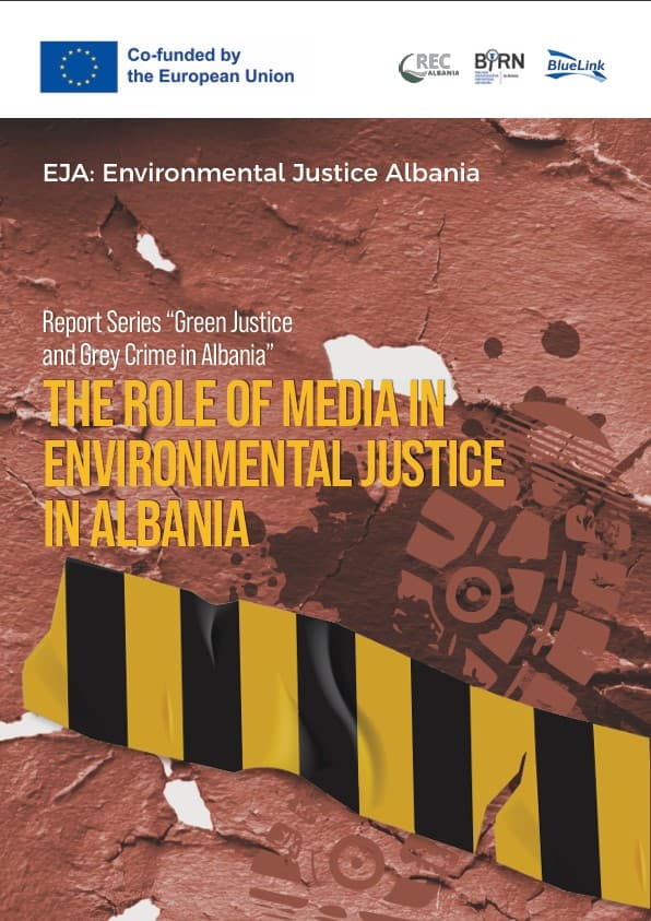 The Role of Media in Environmental Justice in Albania