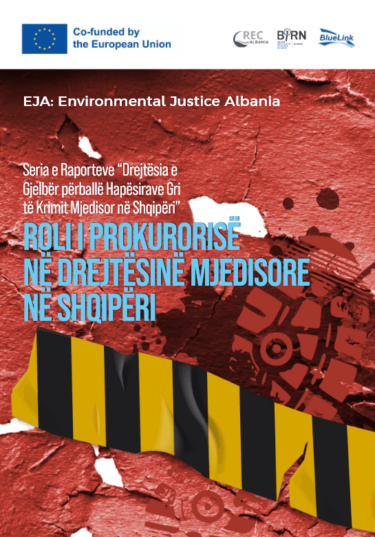 Roli i Prokurorisë në Drejtësinë Mjedisore në Shqipëri